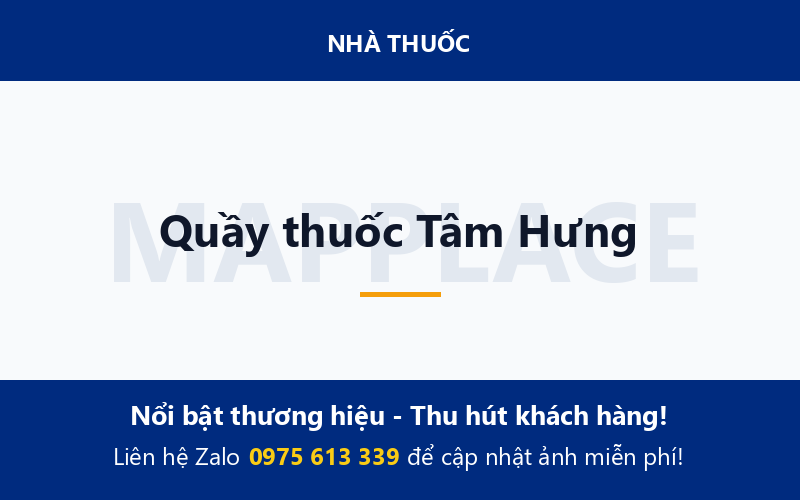 Quầy thuốc Tâm Hưng