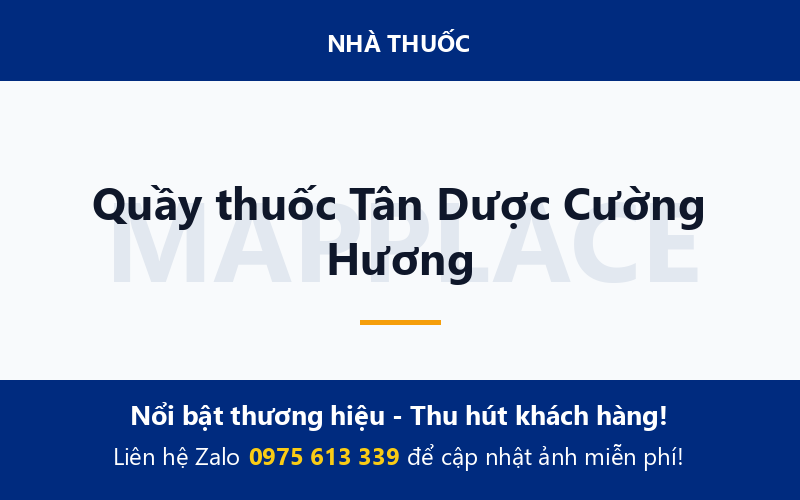 Quầy thuốc Tân Dược Cường Hương