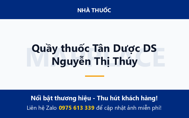 Quầy thuốc Tân Dược DS Nguyễn Thị Thúy