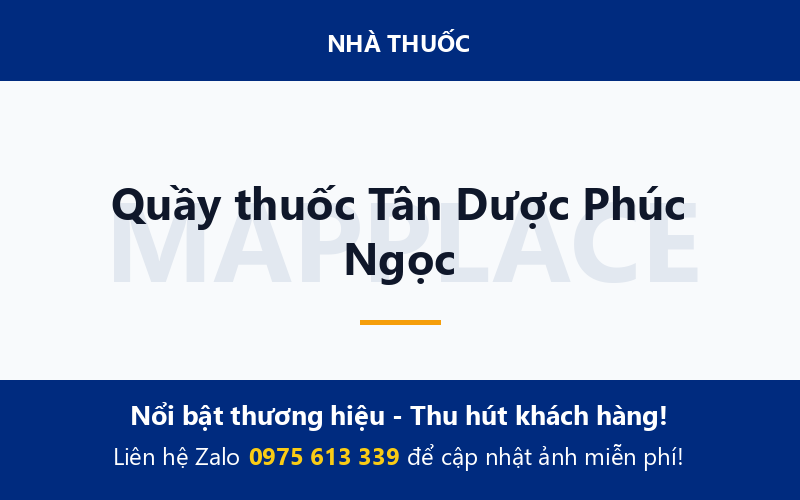 Quầy thuốc Tân Dược Phúc Ngọc