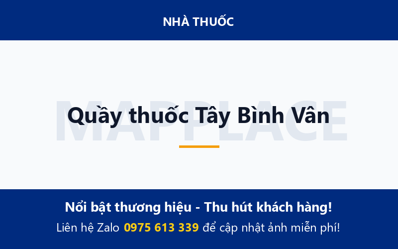 Quầy thuốc Tây Bình Vân
