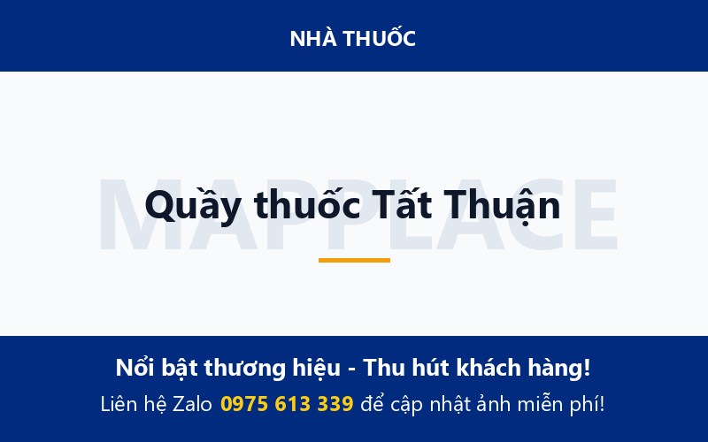 Quầy thuốc Tất Thuận