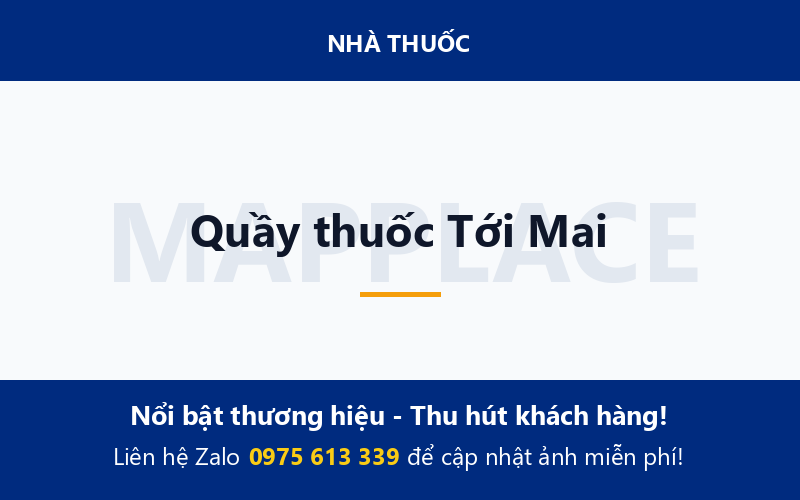 Quầy thuốc Tới Mai