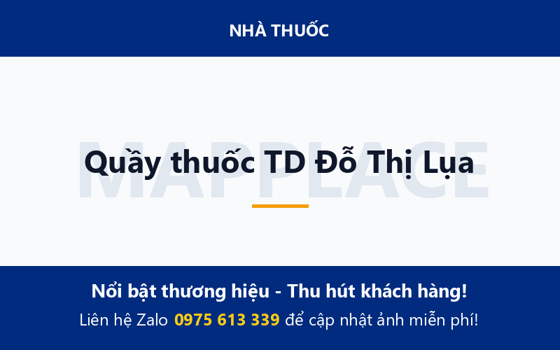 Quầy thuốc TD Đỗ Thị Lụa