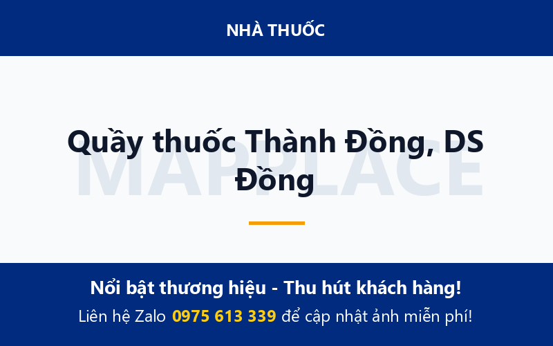 Quầy thuốc Thành Đồng, DS Đồng