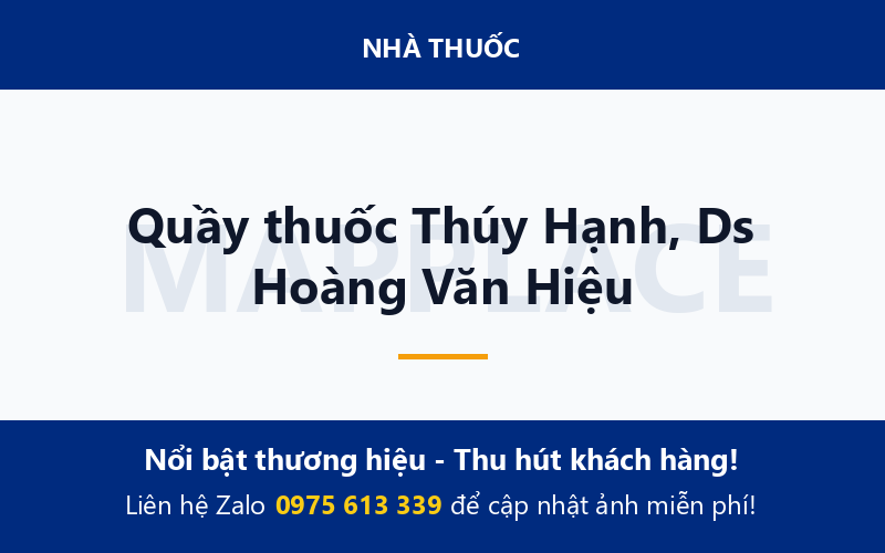 Quầy thuốc Thúy Hạnh, Ds Hoàng Văn Hiệu