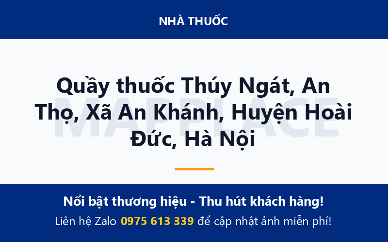 Quầy thuốc Thúy Ngát, An Thọ, Xã An Khánh, Huyện Hoài Đức, Hà Nội