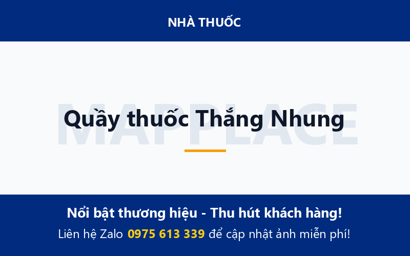 Quầy thuốc Thắng Nhung