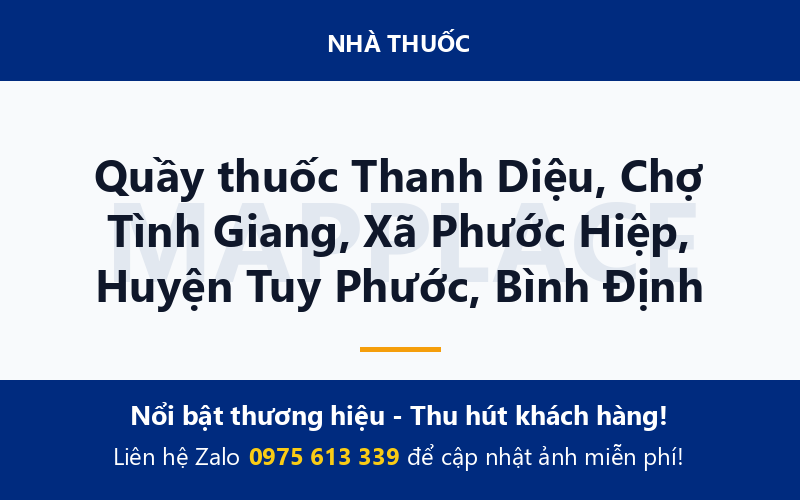Quầy thuốc Thanh Diệu, Chợ Tình Giang, Xã Phước Hiệp, Huyện Tuy Phước, Bình Định