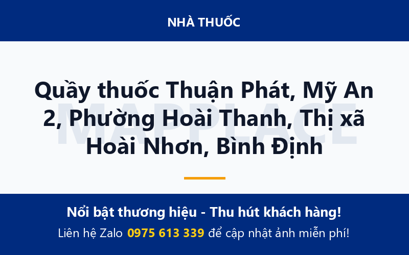 Quầy thuốc Thuận Phát, Mỹ An 2, Phường Hoài Thanh, Thị xã Hoài Nhơn, Bình Định