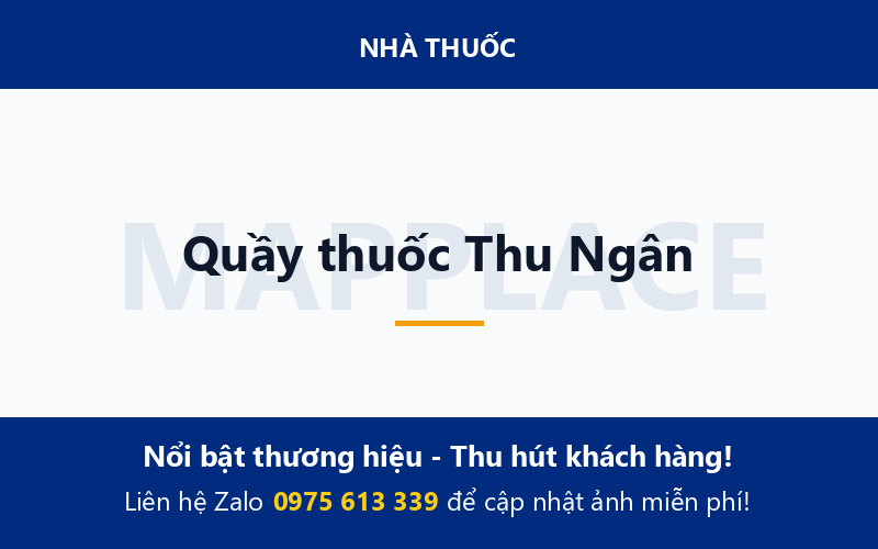 Quầy thuốc Thu Ngân
