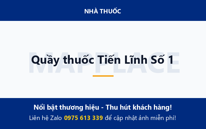Quầy thuốc Tiến Lĩnh Số 1
