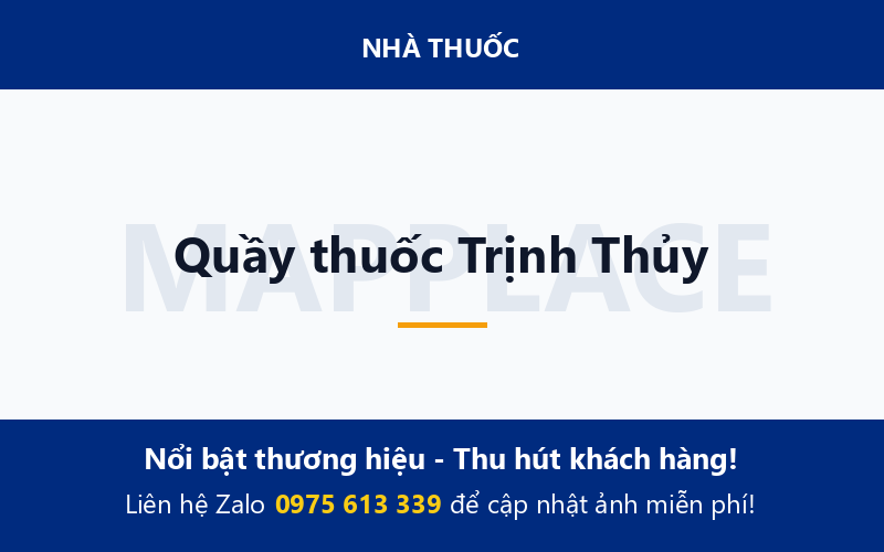 Quầy thuốc Trịnh Thủy
