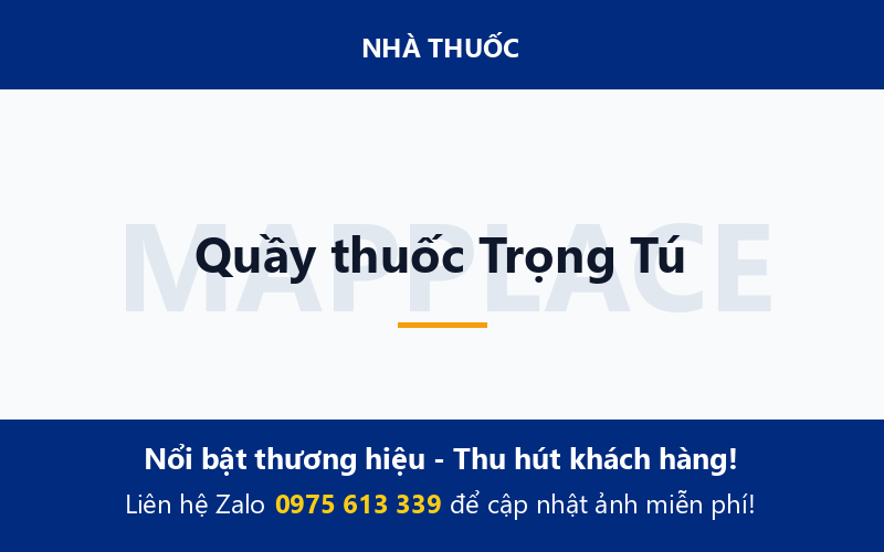 Quầy thuốc Trọng Tú