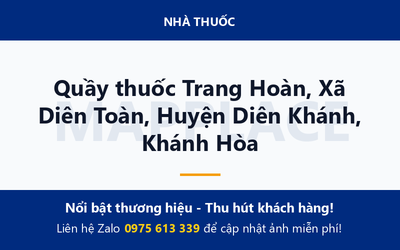 Quầy thuốc Trang Hoàn, Xã Diên Toàn, Huyện Diên Khánh, Khánh Hòa