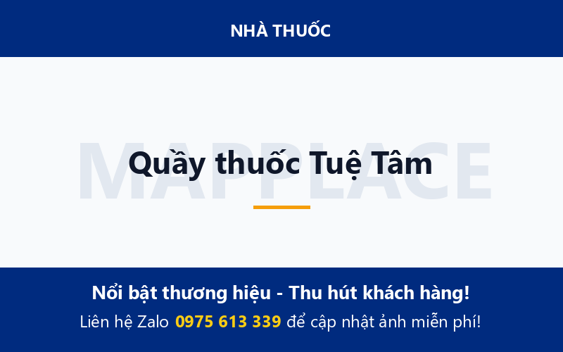 Quầy thuốc Tuệ Tâm