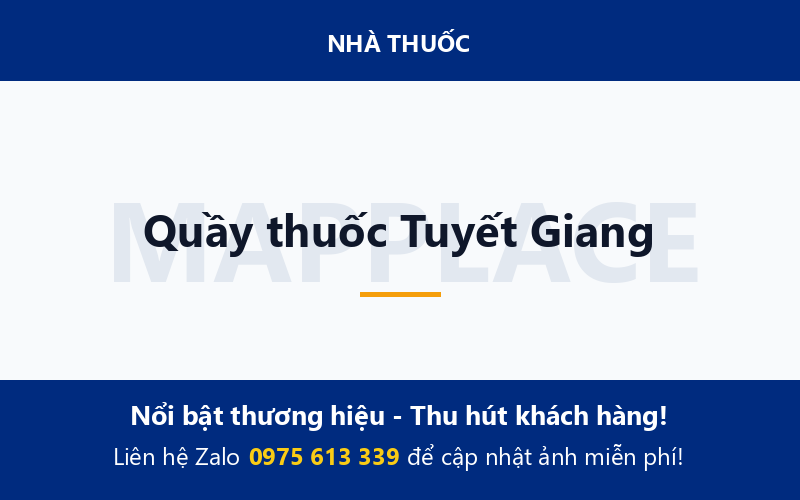 Quầy thuốc Tuyết Giang
