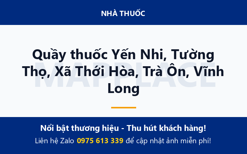 Quầy thuốc Yến Nhi, Tường Thọ, Xã Thới Hòa, Trà Ôn, Vĩnh Long