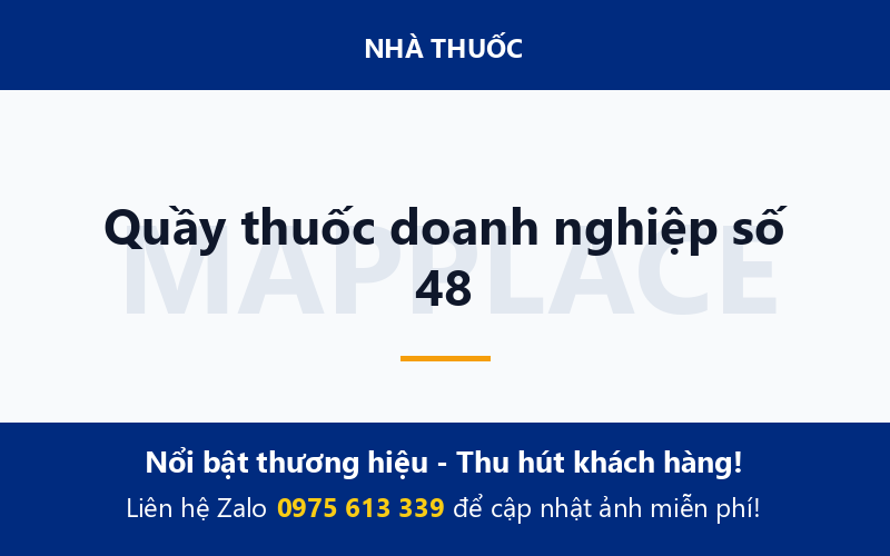 Quầy thuốc doanh nghiệp số 48