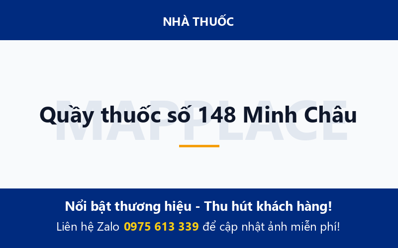 Quầy thuốc số 148 Minh Châu