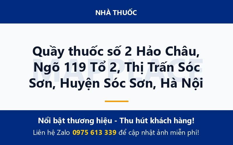 Quầy thuốc số 2 Hảo Châu, Ngõ 119 Tổ 2, Thị Trấn Sóc Sơn, Huyện Sóc Sơn, Hà Nội