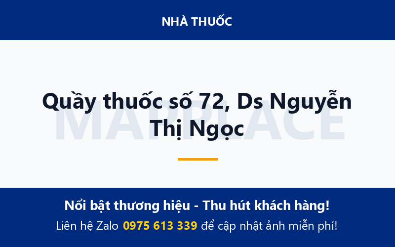 Quầy thuốc số 72, Ds Nguyễn Thị Ngọc