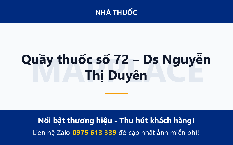 Quầy thuốc số 72 – Ds Nguyễn Thị Duyên