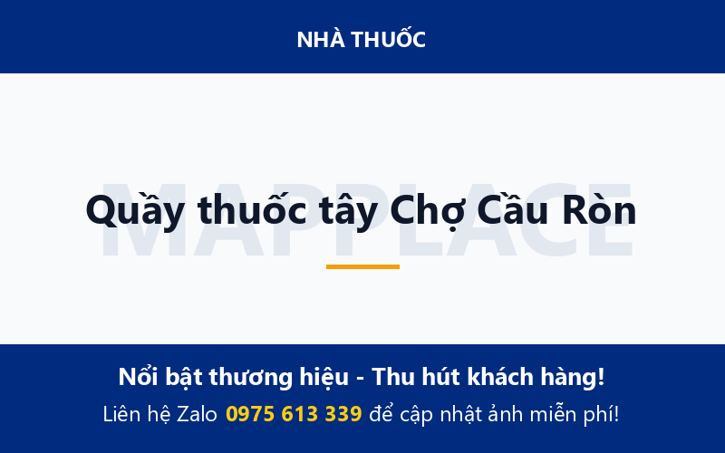 Quầy thuốc tây Chợ Cầu Ròn
