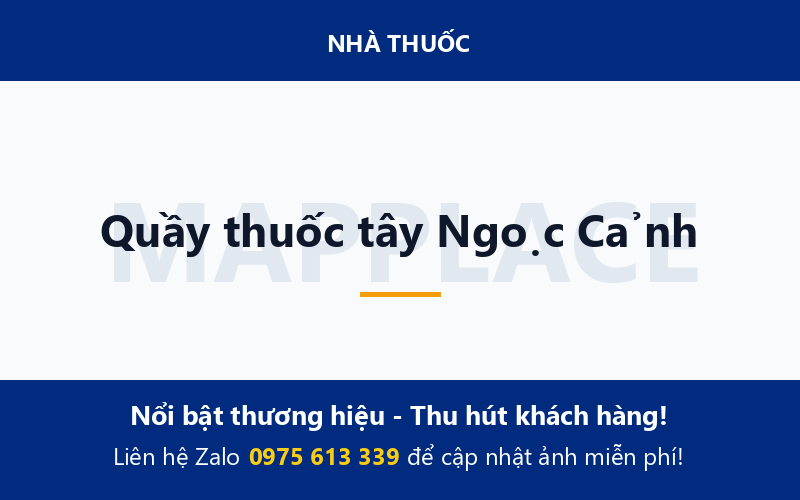 Quầy thuốc tây Ngọc Cảnh
