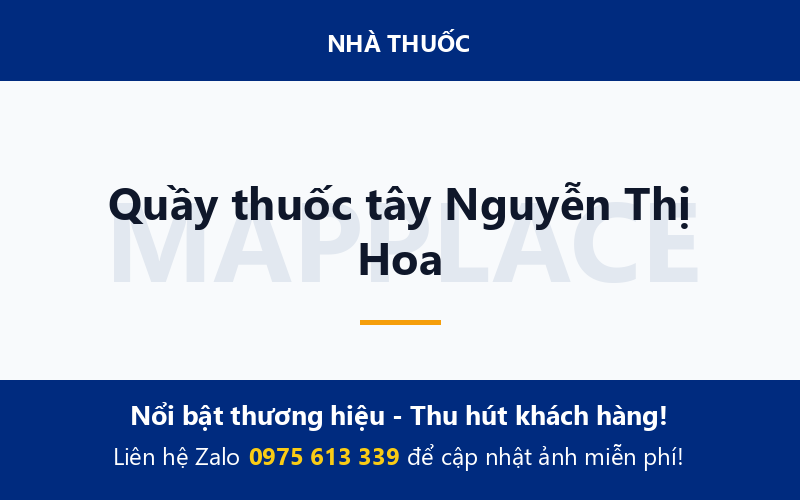 Quầy thuốc tây Nguyễn Thị Hoa
