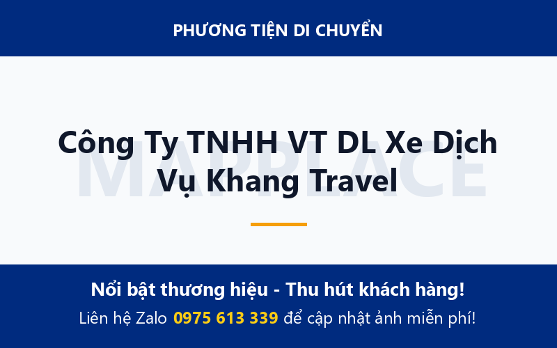 Công Ty TNHH VT DL Xe Dịch Vụ Khang Travel
