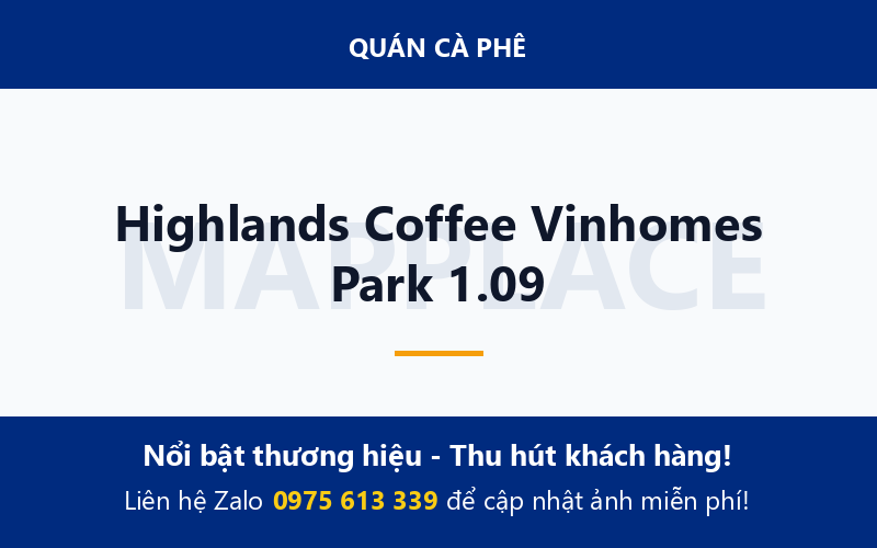 Highlands Coffee Vinhomes Park 1.09