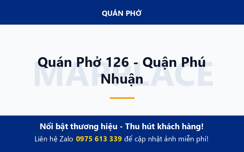 Quán Phở 126 - Quận Phú Nhuận