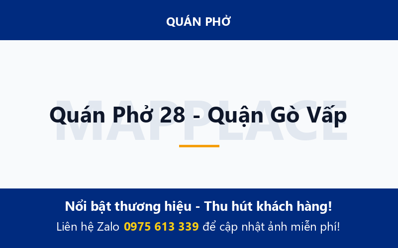 Quán Phở 28 - Quận Gò Vấp