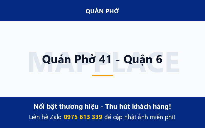 Quán Phở 41 - Quận 6