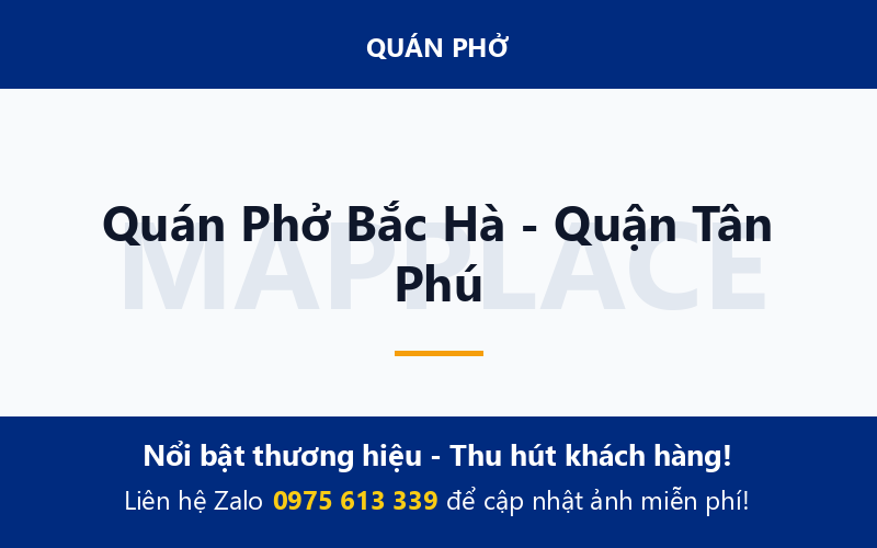 Quán Phở Bắc Hà - Quận Tân Phú