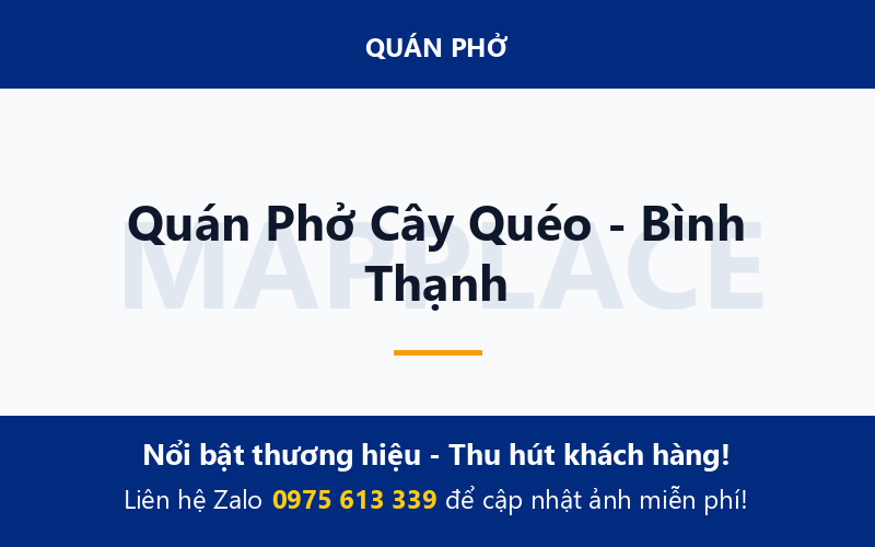 Quán Phở Cây Quéo - Bình Thạnh