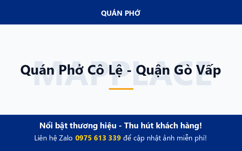 Quán Phở Cô Lệ - Quận Gò Vấp