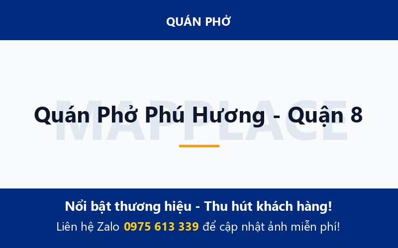 Quán Phở Phú Hương - Quận 8