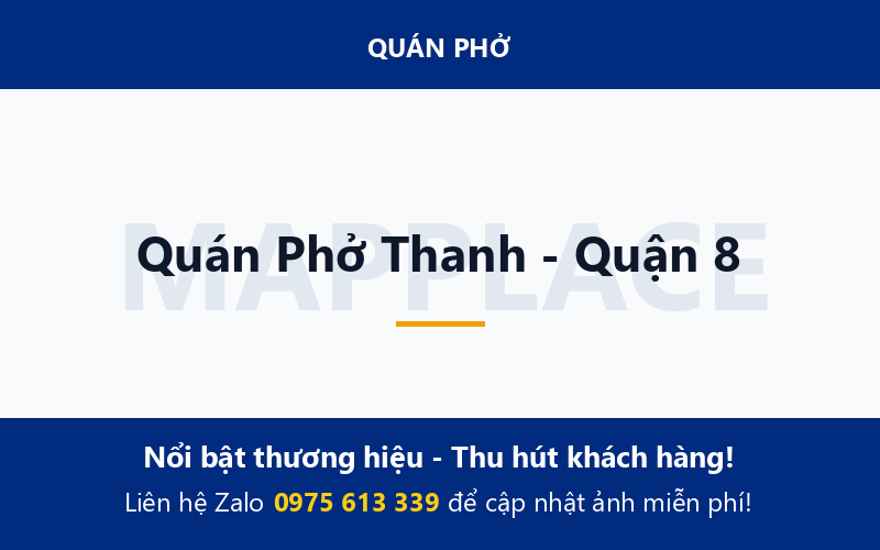Quán Phở Thanh - Quận 8