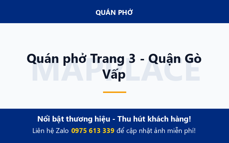 Quán phở Trang 3 - Quận Gò Vấp