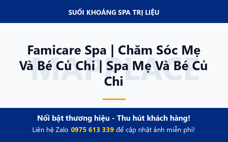 Famicare Spa | Chăm Sóc Mẹ Và Bé Củ Chi | Spa Mẹ Và Bé Củ Chi