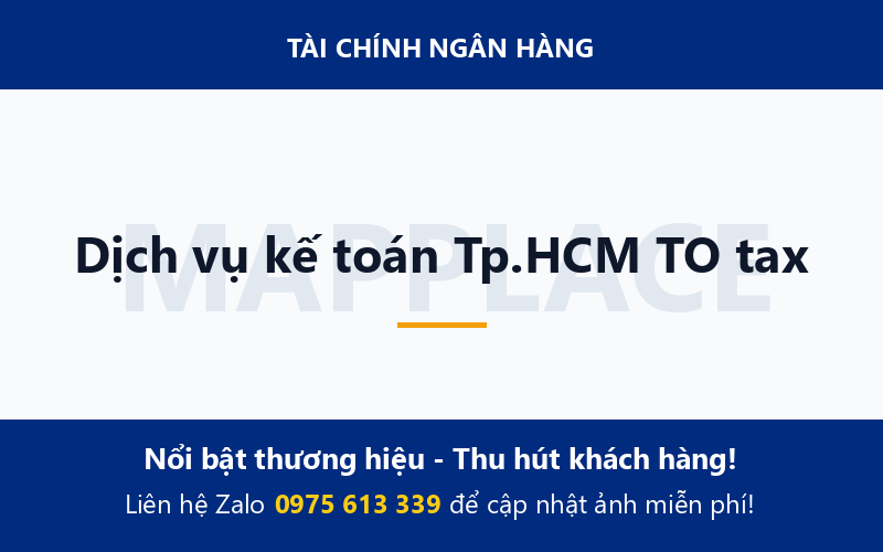 Dịch vụ kế toán Tp.HCM TO tax
