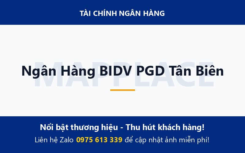 Ngân Hàng BIDV PGD Tân Biên