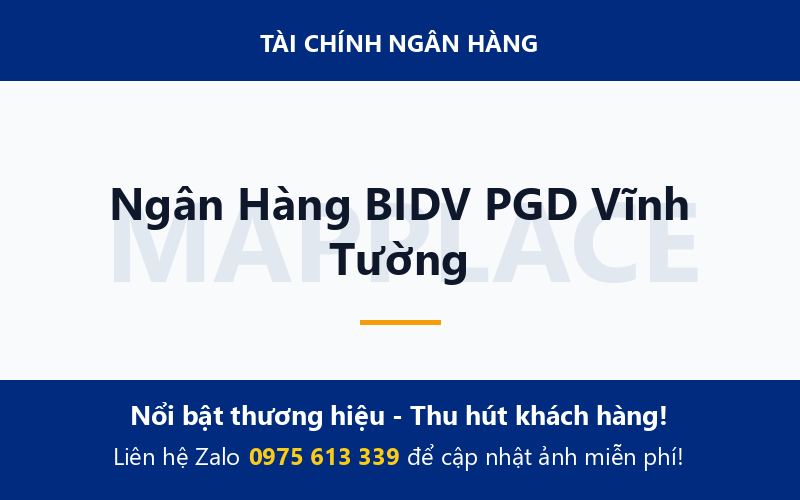 Ngân Hàng BIDV PGD Vĩnh Tường
