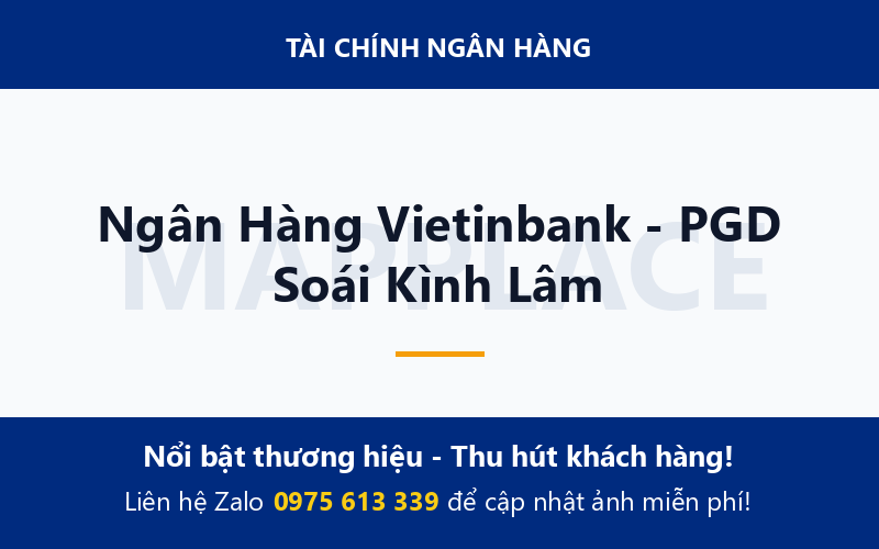 Ngân Hàng Vietinbank - PGD Soái Kình Lâm