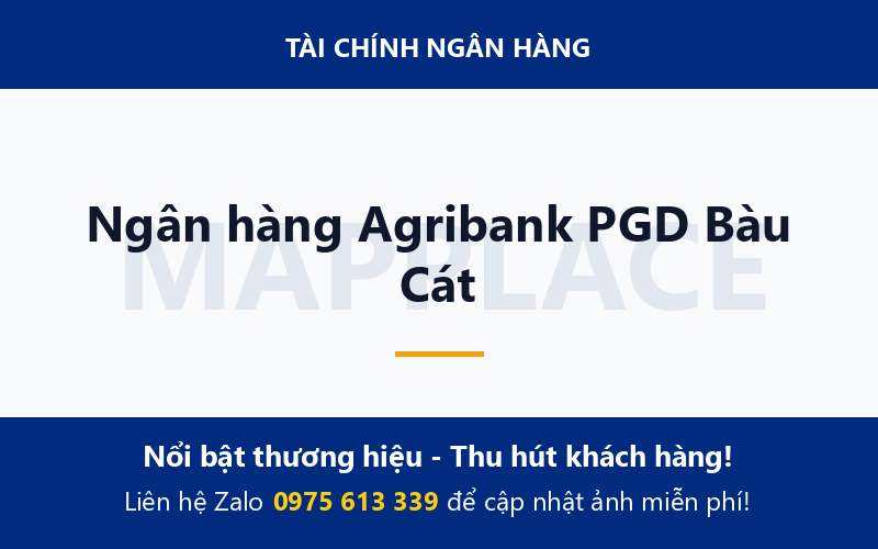 Ngân hàng Agribank PGD Bàu Cát