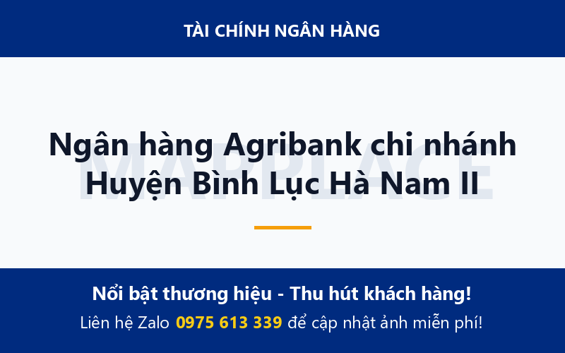 Ngân hàng Agribank chi nhánh Huyện Bình Lục Hà Nam II
