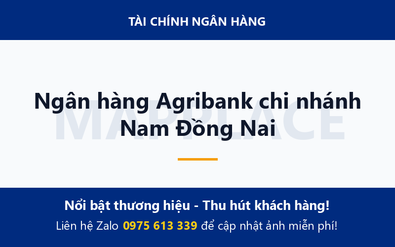 Ngân hàng Agribank chi nhánh Nam Đồng Nai