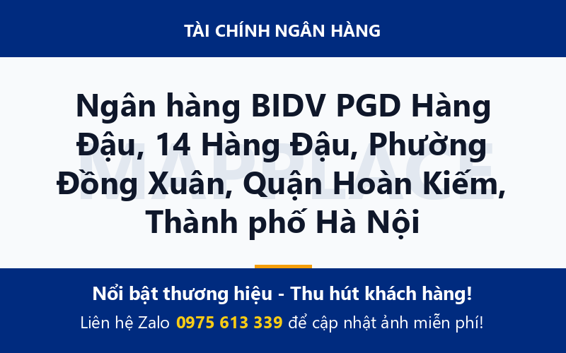 Ngân hàng BIDV PGD Hàng Đậu, 14 Hàng Đậu, Phường Đồng Xuân, Quận Hoàn Kiếm, Thành phố Hà Nội